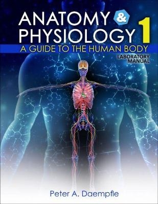 Anatomy and Physiology I Laboratory Manual
