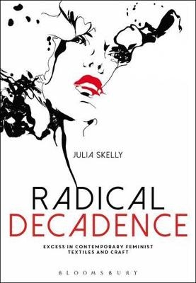 Radical Decadence