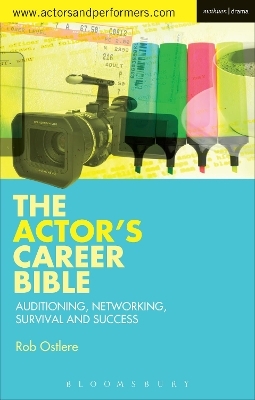 The Actor's Career Bible - Rob Ostlere
