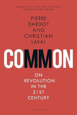 Common - Pierre Dardot, Christian Laval