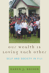 Our Wealth Is Loving Each Other -  Karen J. Brison