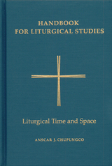 Handbook for Liturgical Studies, Volume V - 