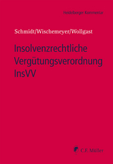 Insolvenzrechtliche Verg&uuml;tungsverordnung InsVV - 