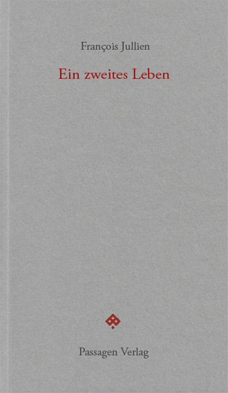 Ein zweites Leben