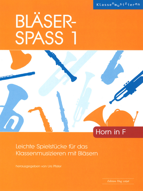 Bl&auml;ser-Spass 1 - Urs Pfister