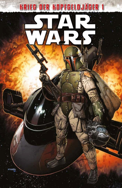 Star Wars Comics: Krieg der Kopfgeldj&auml;ger I - Charles Soule, Steve McNiven, Luke Ross