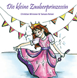 Die kleine Zauberprinzessin - Christian Wimmer