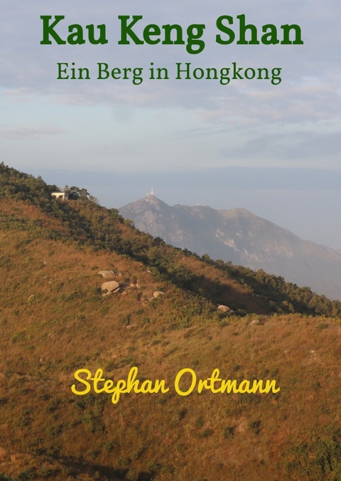 Kau Keng Shan - Stephan Ortmann
