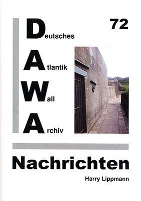 DAWA Nachrichten des Deutschen Atlantikwall-Archivs