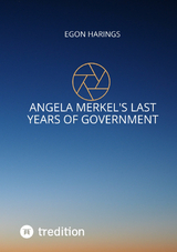 Angela Merkel's last years of government - Egon Harings