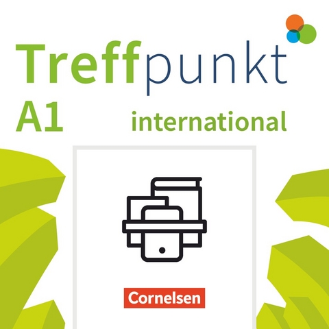 Treffpunkt - Deutsch f&uuml;r die Integration - Internationale Ausgabe &ndash; Deutsch als Fremdsprache - A1: Gesamtband - Julia Herzberger, Friederike Jin, Martina Sch&auml;fer, Matthias Scheliga, Anne Planz, Annette Buchholz, Katerina Chr&aacute;stov&aacute;