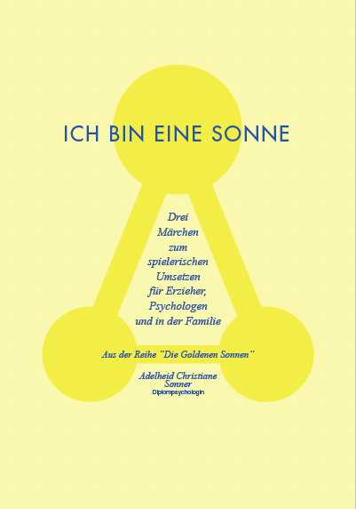 Ich bin eine Sonne - Adelheid Christine Sonner
