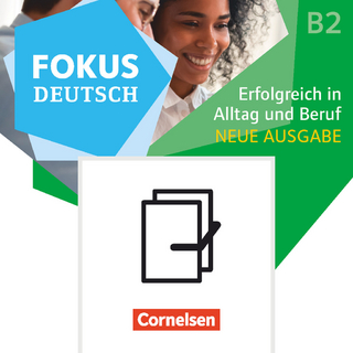 Fokus Deutsch - Allgemeine Ausgabe - B2