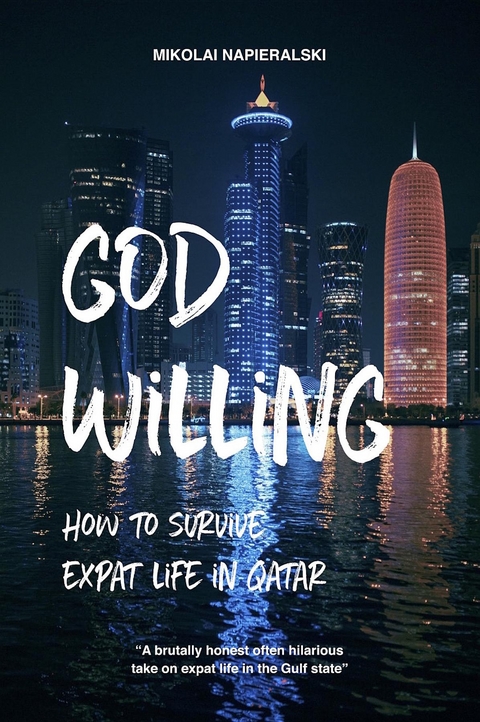 God Willing - Mikolai Napieralski