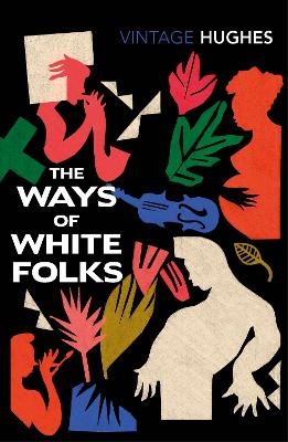 The Ways of White Folks - Langston Hughes