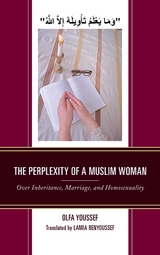 Perplexity of a Muslim Woman -  Olfa Youssef