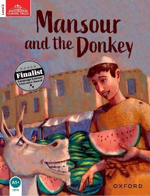 Classic Tales Second Edition: Level 2: Mansour & The Donkey Audio Pack - Sue Arengo