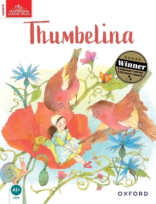Classic Tales Second Edition: Level 2: Thumbelina Audio Pack - Sue Arengo