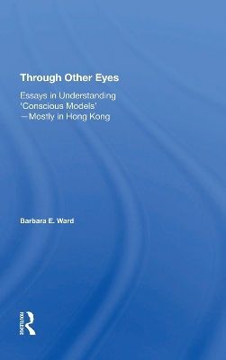 Through Other Eyes - Barbara E. Ward