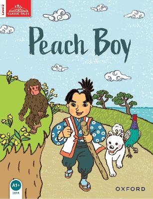 Classic Tales Second Edition: Level 2: Peach Boy Audio Pack - Sue Arengo