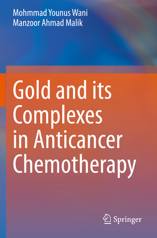 Gold and its Complexes in Anticancer Chemotherapy