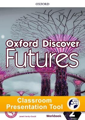 Oxford Discover Futures Level 2 Workbook Classroom Presentation Tool
