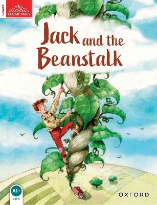 Classic Tales Second Edition: Level 2: Jack and the Beanstalk Audio Pack - Sue Arengo