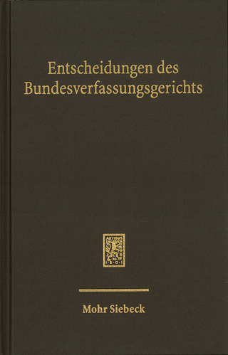 Entscheidungen des Bundesverfassungsgerichts (BVerfGE)