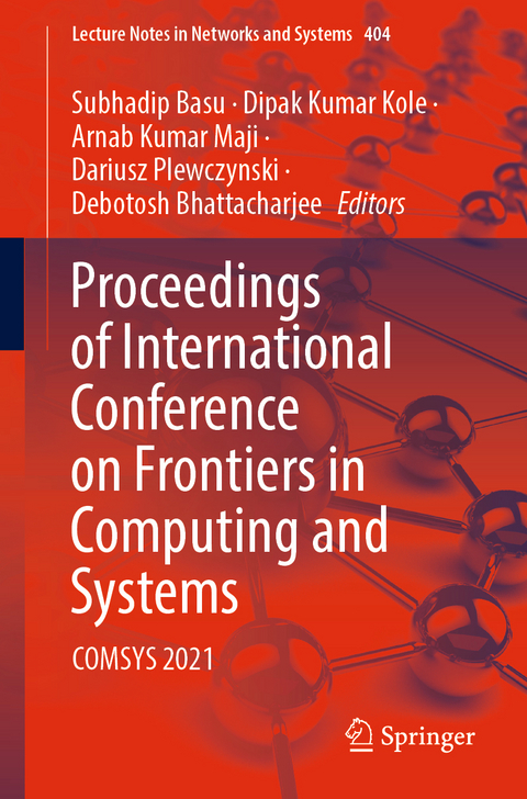 Proceedings of International Conference on Frontiers in Computing and Systems - 