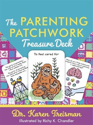 The Parenting Patchwork Treasure Deck - Dr. Karen Treisman