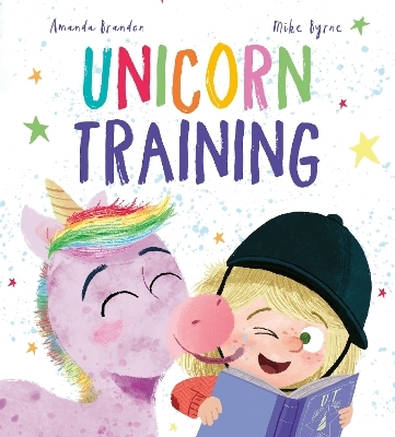 Unicorn Training - Amanda Brandon