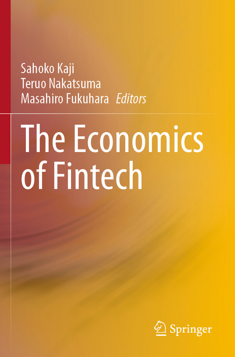 The Economics of Fintech - 