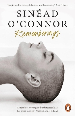Rememberings - Sin&eacute;ad O'Connor