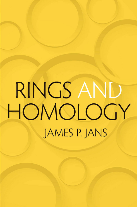 Rings and Homology - James P. Jans