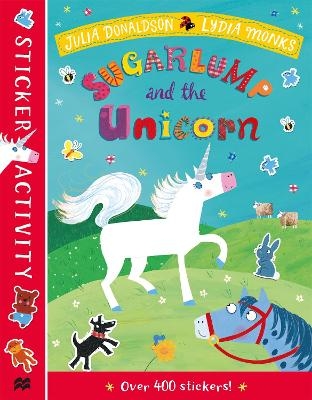 Sugarlump and the Unicorn Sticker Book - Julia Donaldson