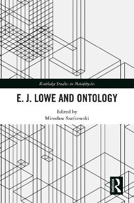 E. J. Lowe and Ontology
