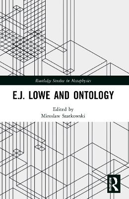E.J. Lowe and Ontology