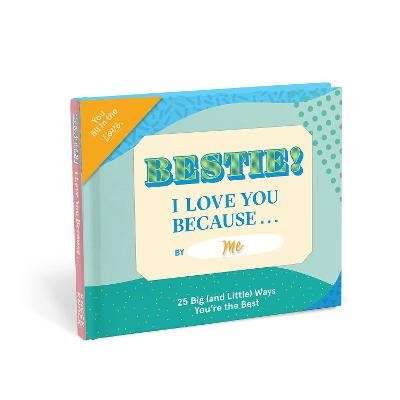 Knock Knock Bestie I Love You Because &hellip; Book Fill in the Love Fill-in-the-Blank Book & Gift Journal - 