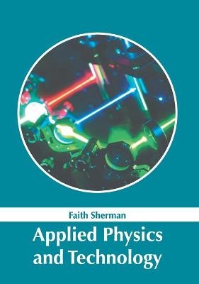 Applied Physics and Technology - 