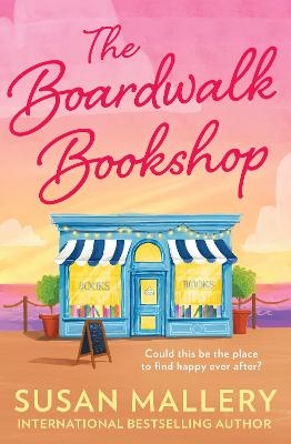 The Boardwalk Bookshop - Susan Mallery