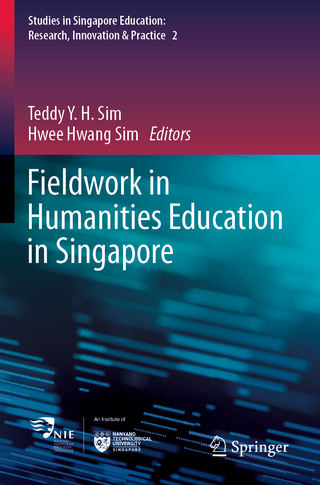 Fieldwork in Humanities Education in Singapore