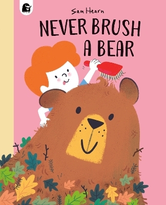 Never Brush a Bear - Sam Hearn