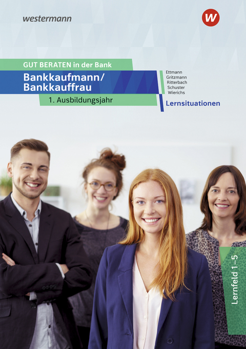GUT BERATEN in der Bank - Jan Schuster, Barbara Ritterbach, Sonja Gritzmann, G&uuml;nter Wierichs, Bernd Ettmann