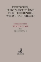Deutsches, Europ&auml;isches und Vergleichendes Wirtschaftsrecht - 