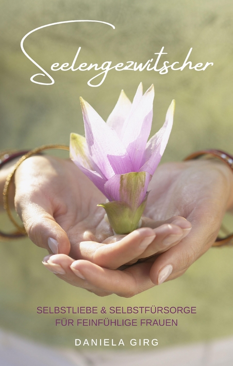 Seelengezwitscher - Daniela Girg