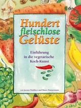 Hundert fleischlose Gel&uuml;ste - Jacomo Waldherr