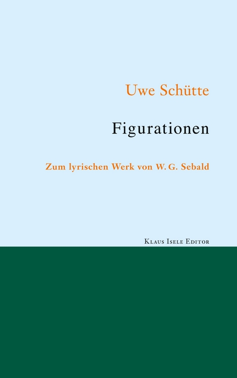 Figurationen - Uwe Sch&uuml;tte