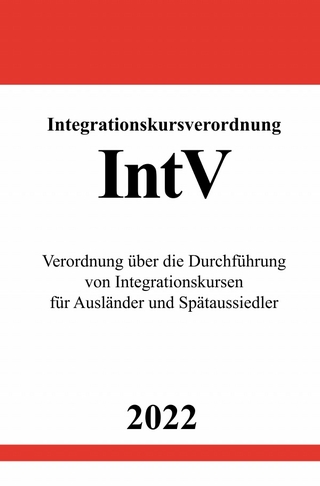 Integrationskursverordnung IntV 2022