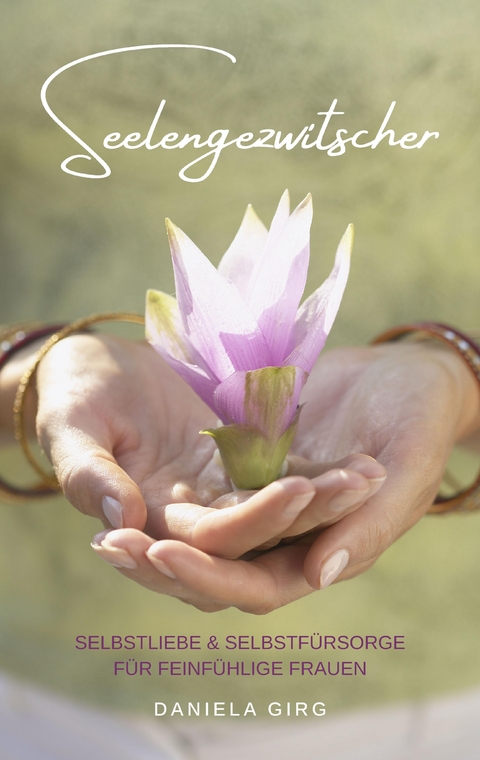 Seelengezwitscher - Daniela Girg