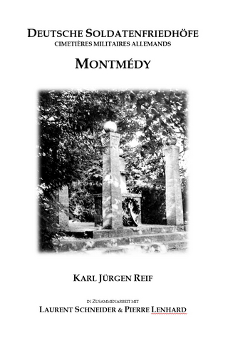 Deutsche Soldatenfriedhöfe Montmedy